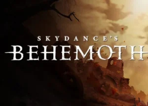 Skydance’s BEHEMOTH Latest Version Game