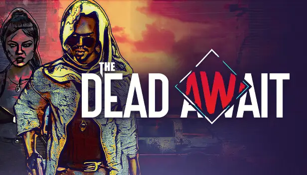 The Dead Await Early Access