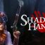 Shadow Hand Full Version PC Game