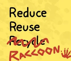 Reduce-Reuse-Raccoon Full Version PC Game