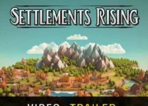 Settlements Rising Torrent Game