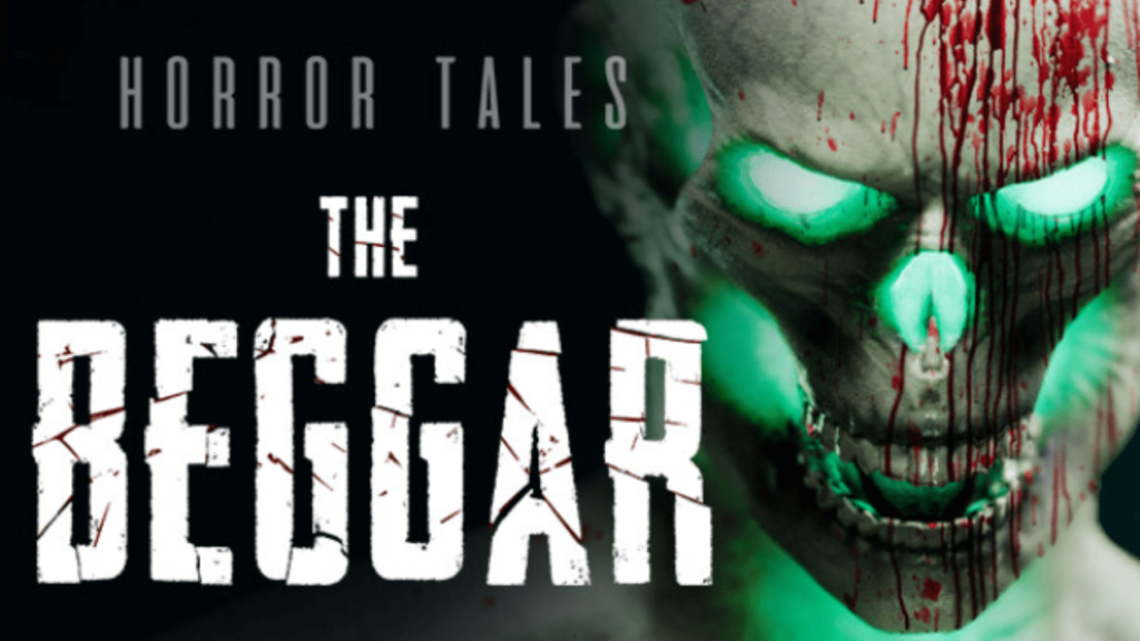 HORROR TALES: The Beggar steamunlocked