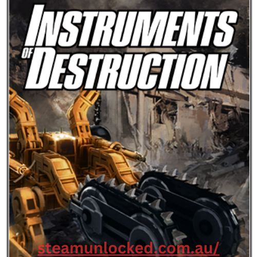 Instruments of Destruction Full Version Download