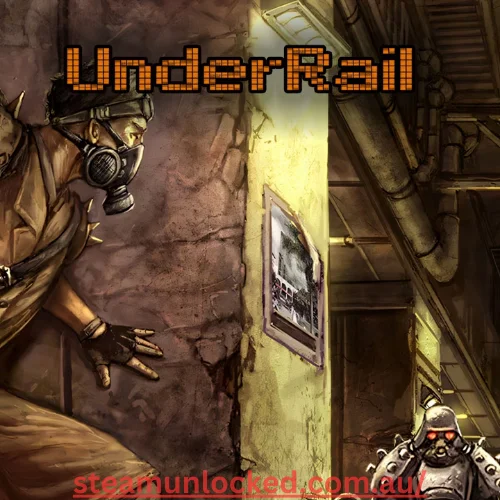 UnderRail Full Version Download