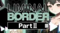 Liminal Border Part III PC Game